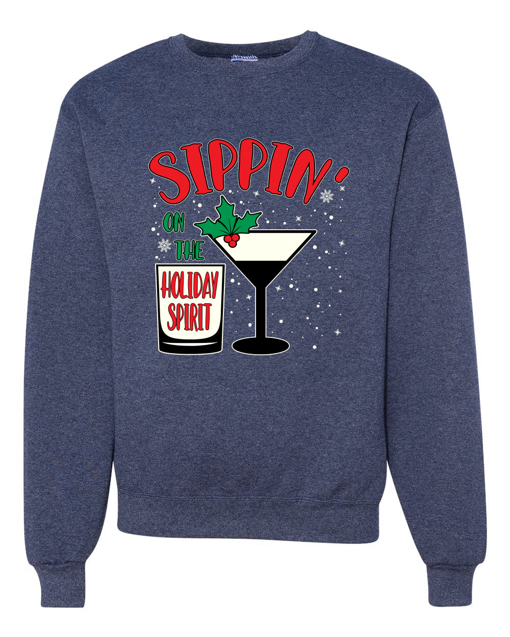 Sippin' On The Holiday Spirit Christmas Unisex Crewneck Graphic Sweatshirt