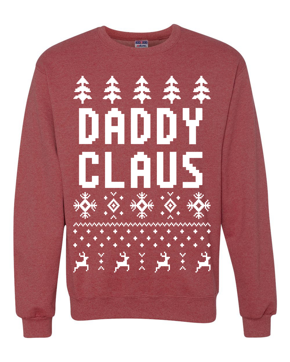 Daddy Claus Merry Ugly Christmas Sweater Unisex Crewneck Graphic Sweatshirt