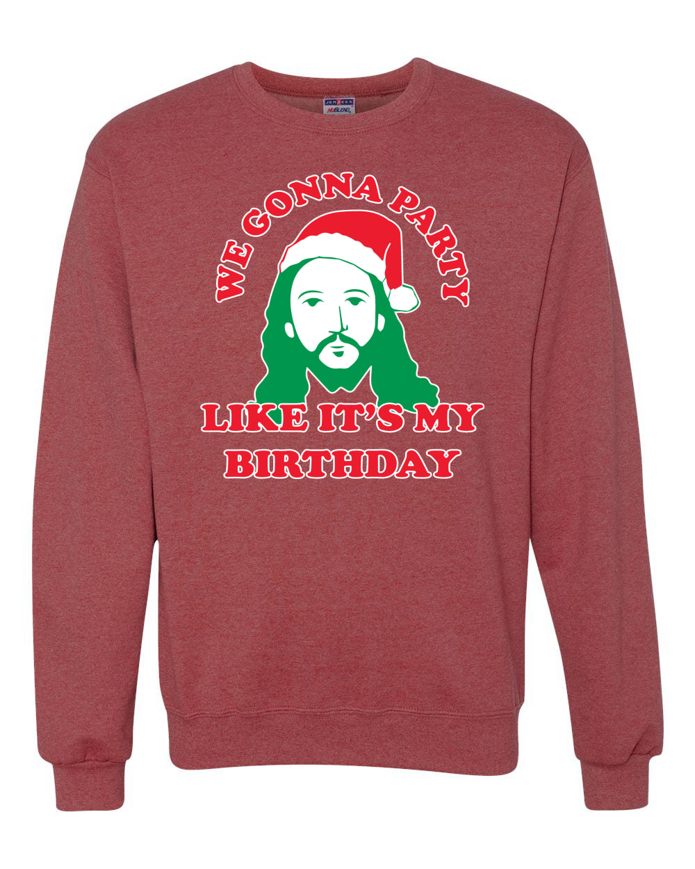 We Gonna Party Like its my Birthday Merry Christmas Unisex Crewneck Graphic Sweatshirt