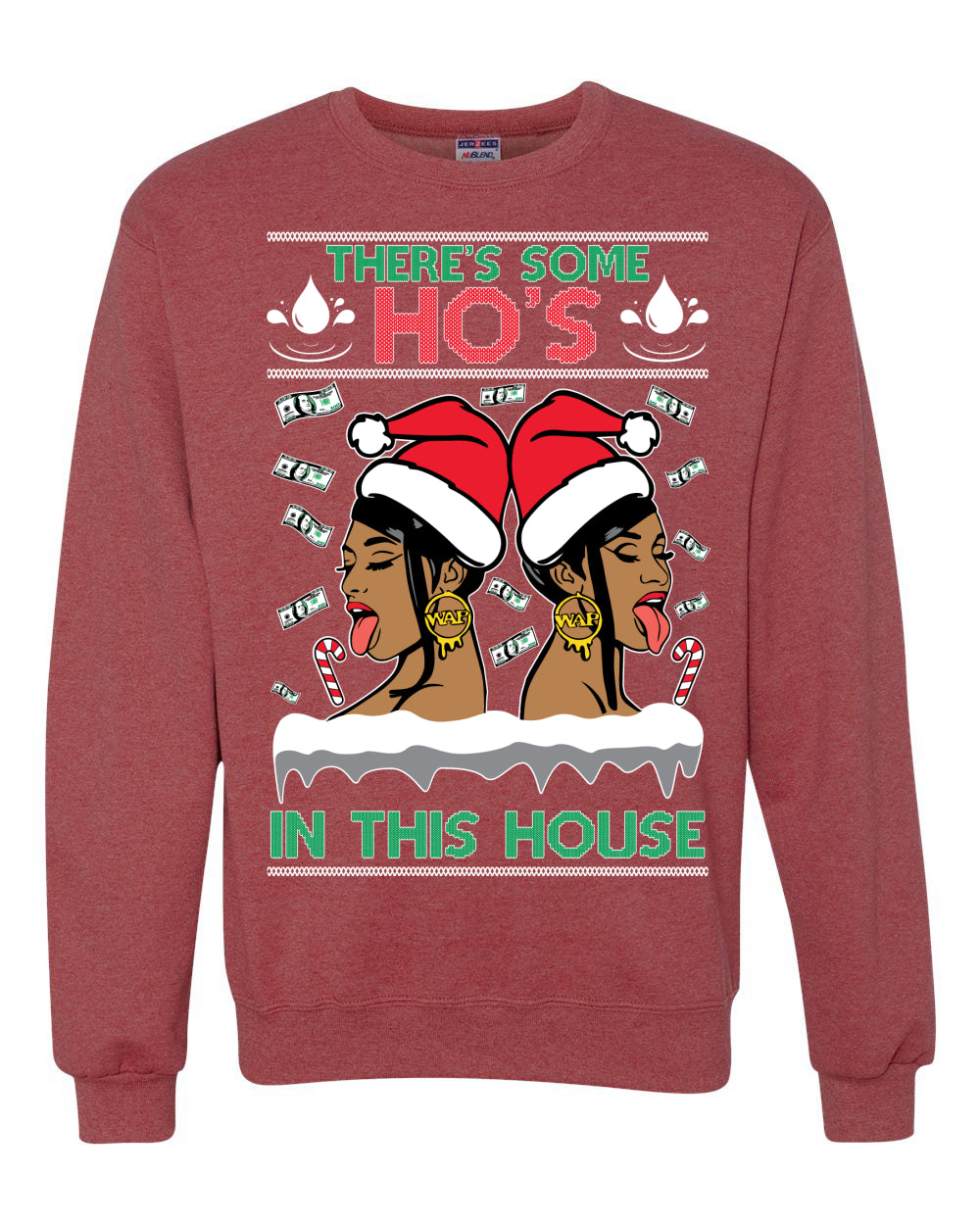 There's Some Hos In This House Female Rapper Ugly Christmas Sweater Unisex Crewneck Graphic Sweatshirt
