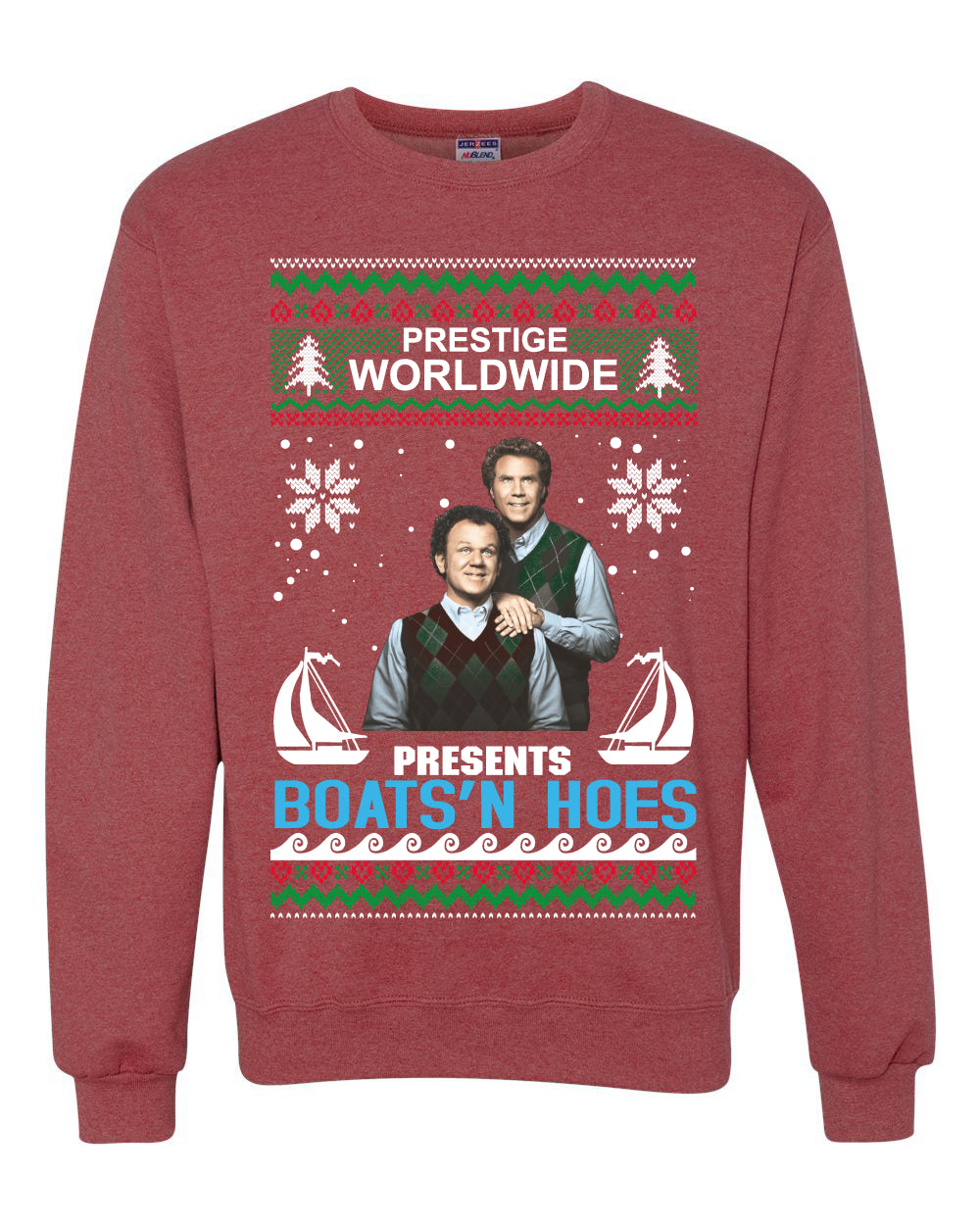 Prestige Worldwide Boats N' Hoes Step Brothers Ugly Christmas Sweater Unisex Crewneck Graphic Sweatshirt