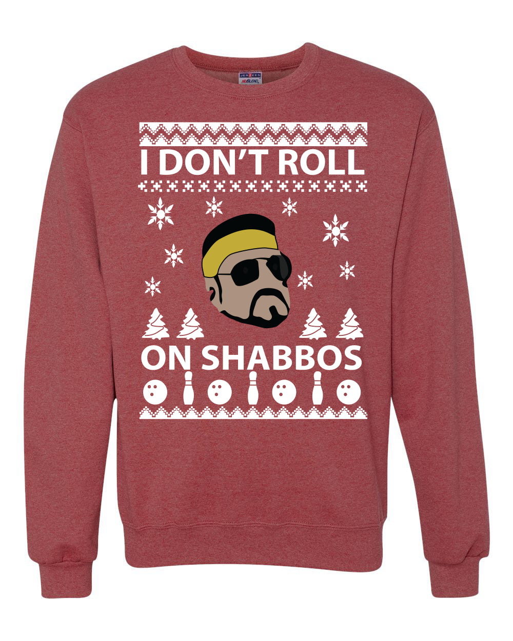 I Don't Roll on Shabbos Christmas Ugly Christmas Sweater Unisex Crewneck Graphic Sweatshirt
