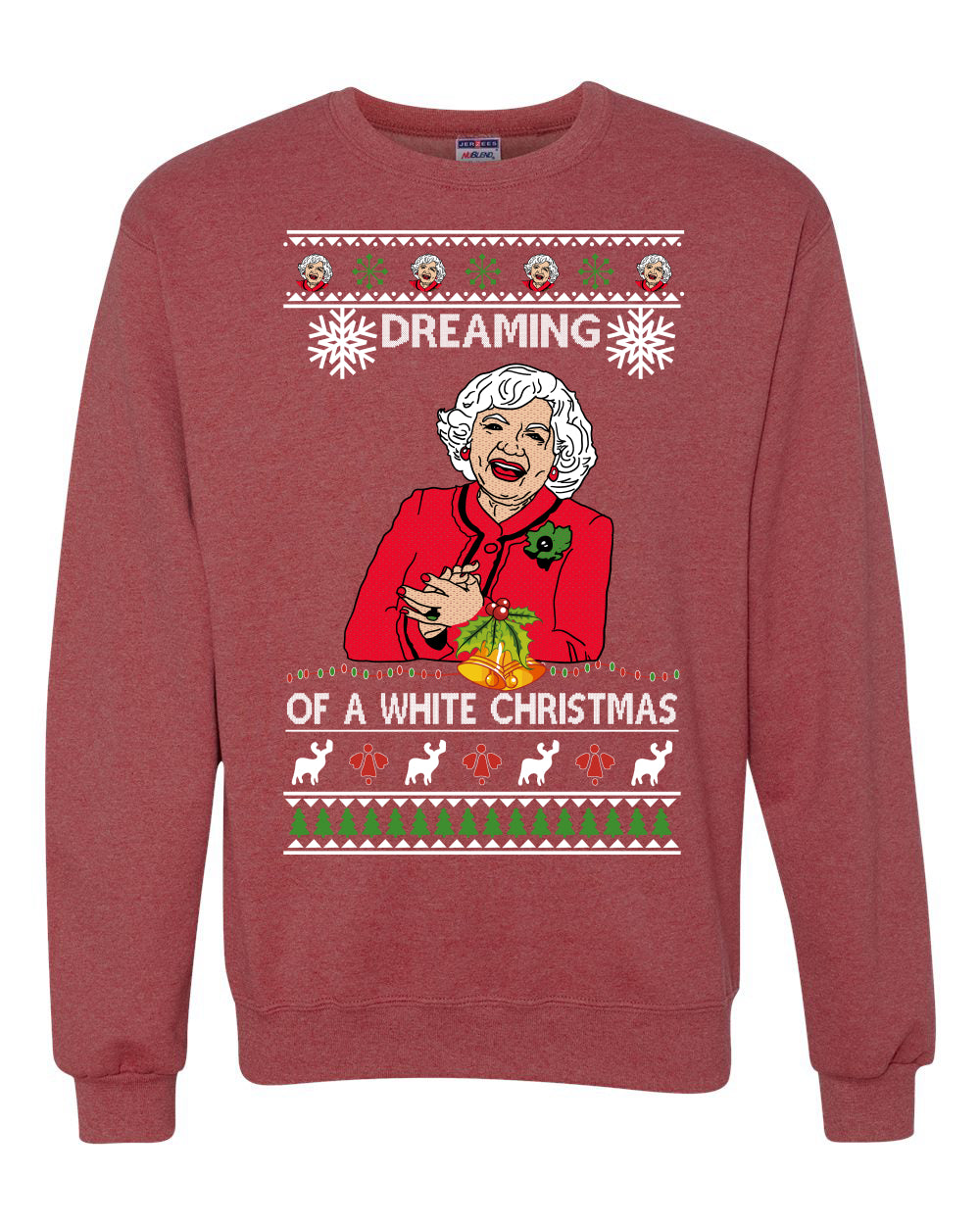 Betty White I'm Dreaming of a White Christmas Ugly Christmas Sweater Unisex Crewneck Graphic Sweatshirt