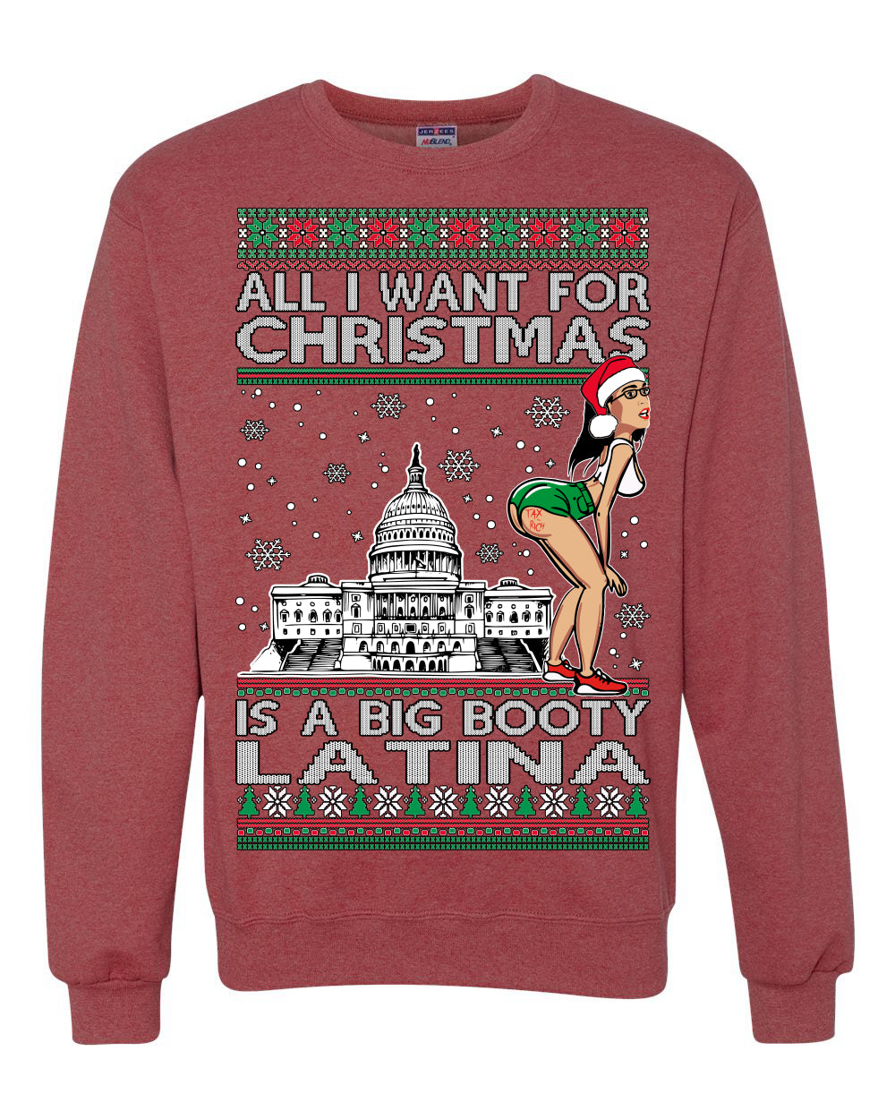 AOC All I Want For Christmas Is A Big Booty Latina Ugly Christmas Sweater Unisex Crewneck Graphic Sweatshirt
