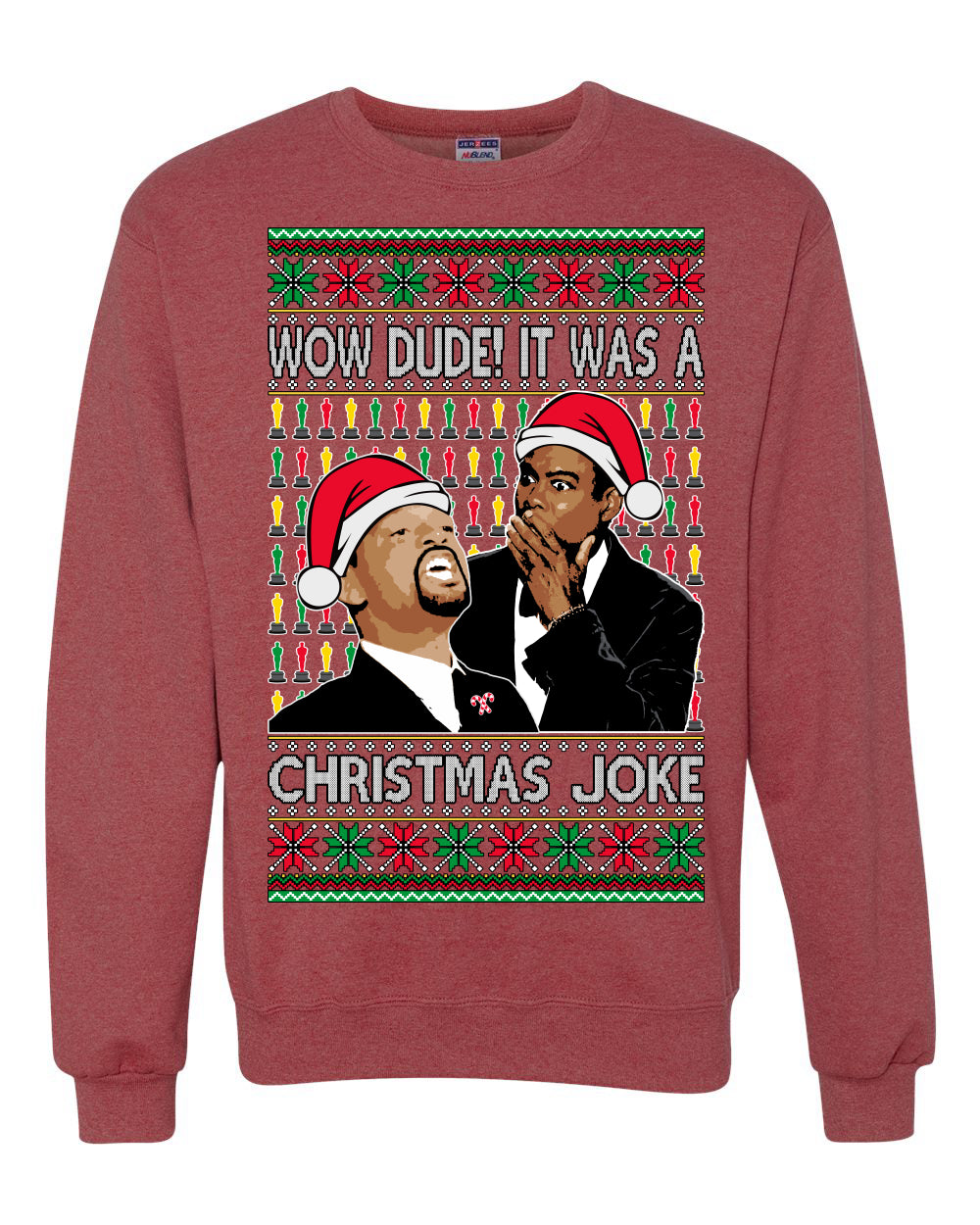 Will Slap Chris Meme Award Show Christmas Wife Joke Ugly Christmas Sweater Unisex Crewneck Graphic Sweatshirt