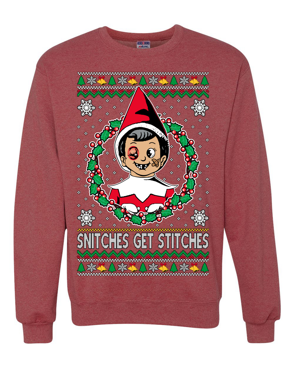 Snitches Get Stitches Meme Elf On A Ugly Christmas Sweater Unisex Crewneck Sweatshirt