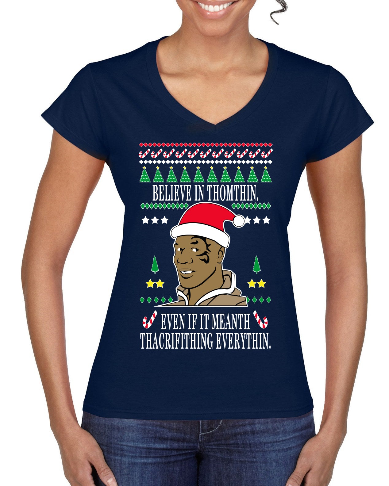 Tyson lisp Believe In Thomthin Thacrifithing Everythin Ugly Christmas Sweater Women’s Standard V-Neck Tee