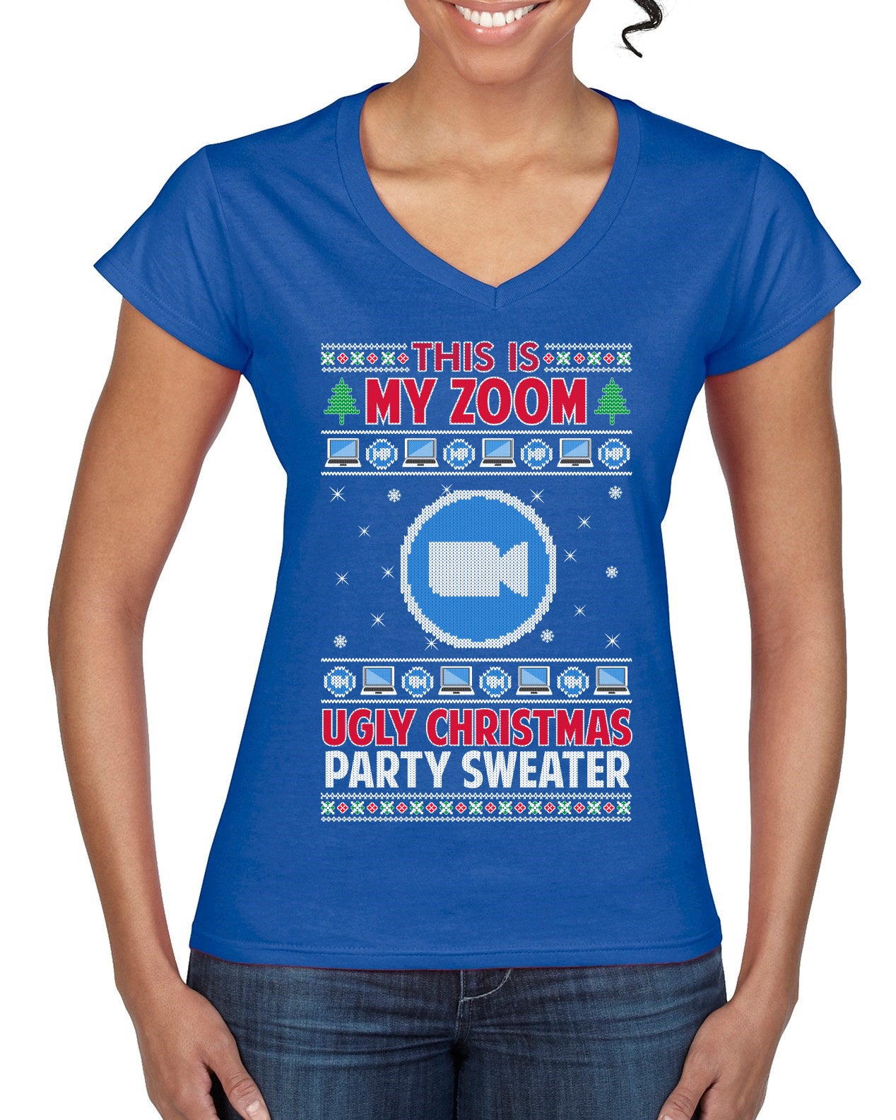 This Is My Zoom Ugly Christmas Party Sweater Ugly Christmas Sweater Women’s Standard V-Neck Tee