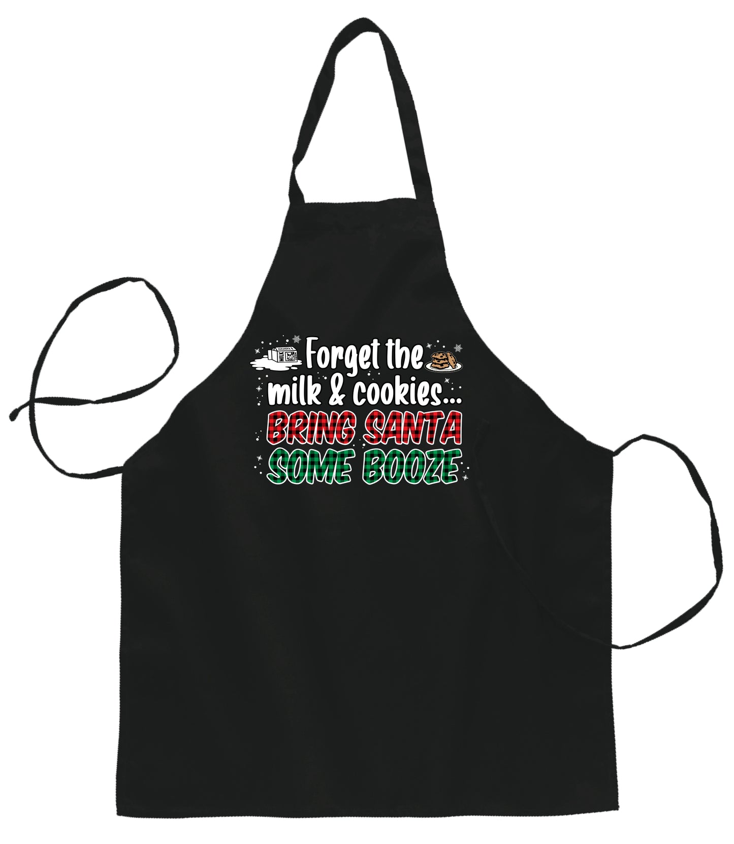 Ugly Ugly Christmas Forget The Milk &Cookies Bring Santa Some Booze Apron for Kitchen Cooking Ugly Christmas Sweater Ugly Christmas Butcher Graphic Apron for Kitchen BBQ Grilling Cooking