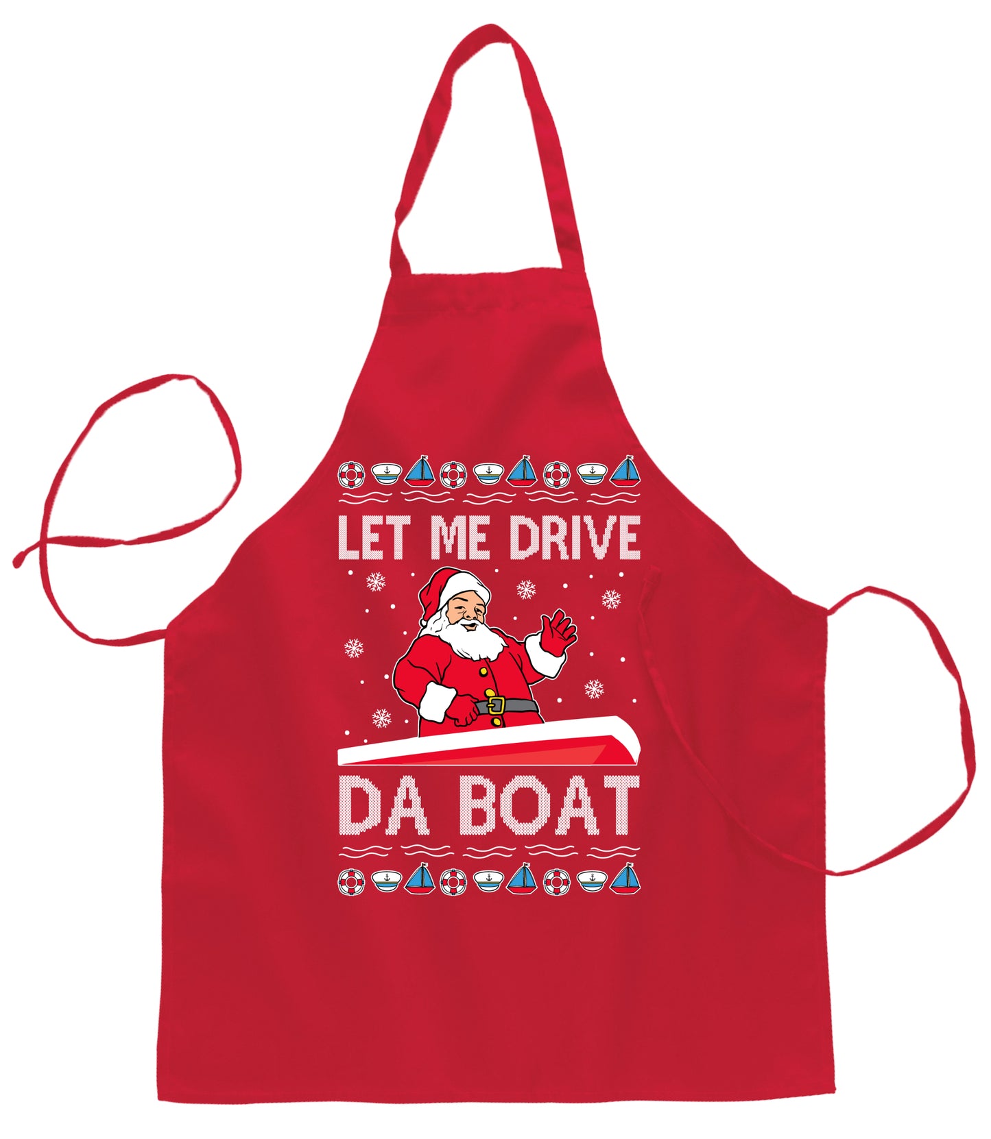 Let Me Drive Da Boat Ugly Christmas Sweater Ugly Christmas Butcher Graphic Apron for Kitchen BBQ Grilling Cooking
