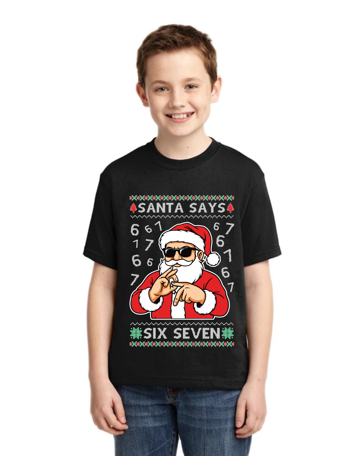 Santa Says 6 7 Numbers Meme Ugly Christmas Sweater For Kids | Unisex Boys Girls Graphic Youth T-Shirt