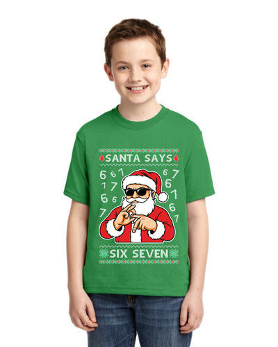 Santa Says 6 7 Numbers Meme Ugly Christmas Sweater For Kids | Unisex Boys Girls Graphic Youth T-Shirt