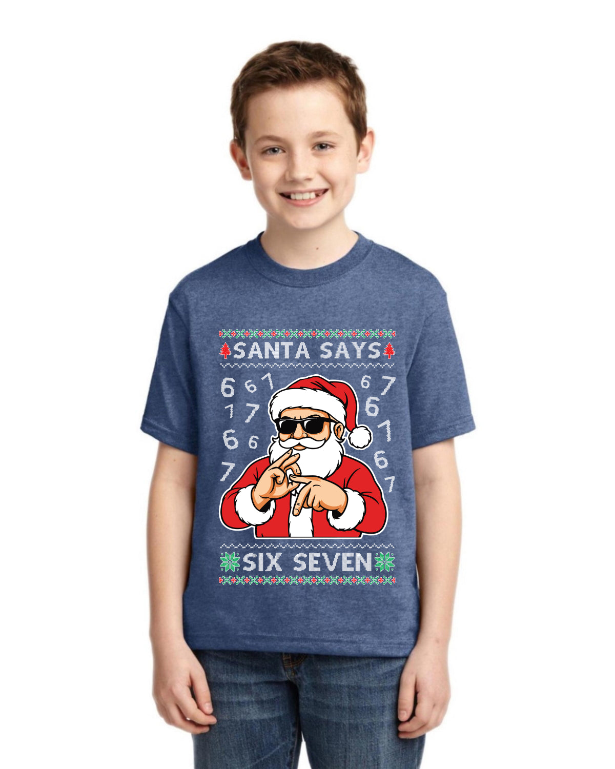 Santa Says 6 7 Numbers Meme Ugly Christmas Sweater For Kids | Unisex Boys Girls Graphic Youth T-Shirt