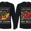 I Like To Jingle Her Bells, I Like To Ride His Sleigh Sweater Girlfriend Boyfriend Gift His and Hers Matching Ugly Christmas Couple Long Sleeve Shirt