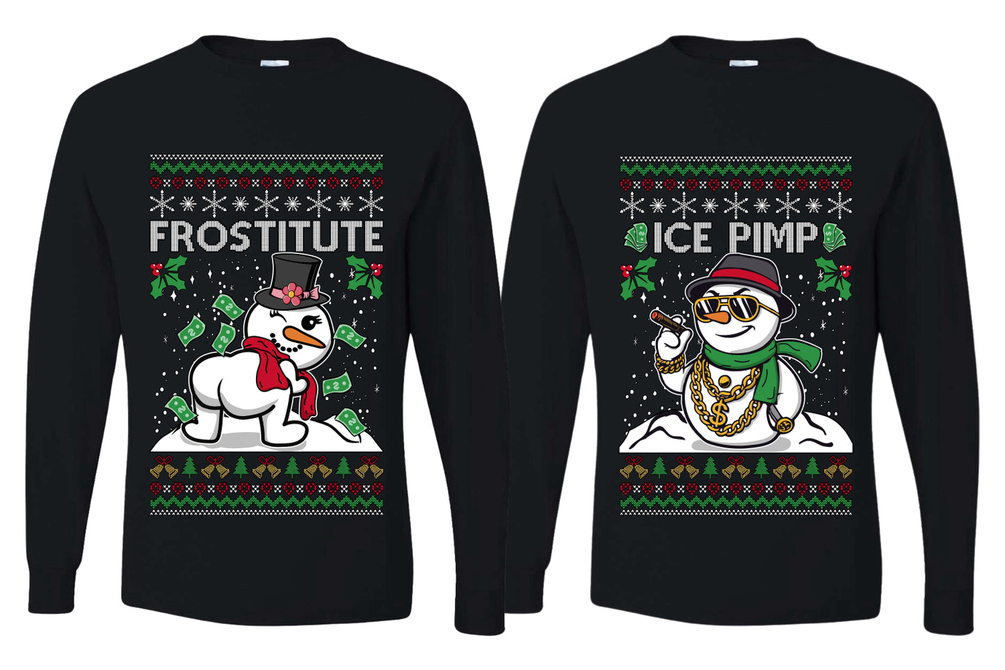 Frostitute Ice Pimp Snowmen Sweater Girlfriend Boyfriend Gift His and Hers Matching Ugly Christmas Couple Long Sleeve Shirt