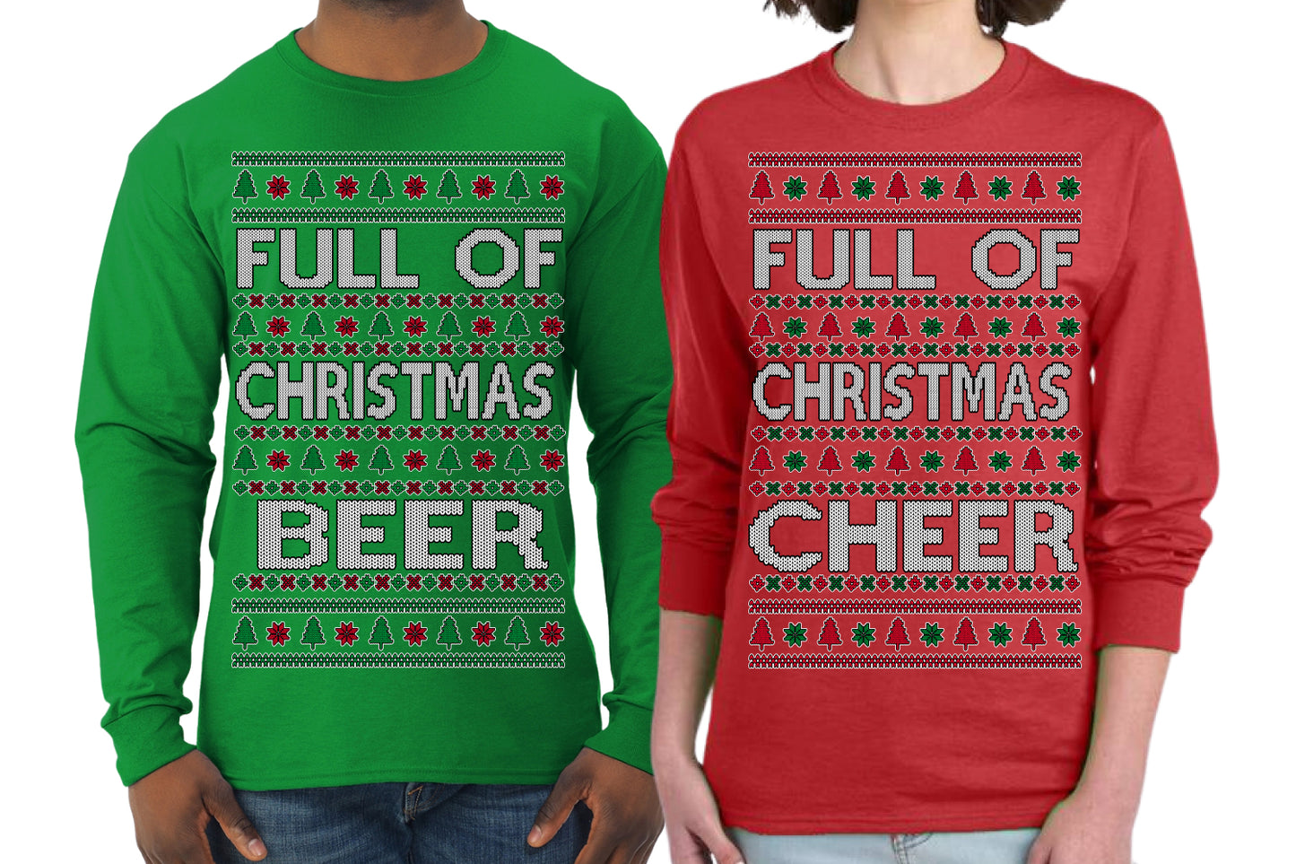 Full of Christmas Cheer Beer Husband Wife Couple Shirt Girlfriend Boyfriend Gift His and Hers Matching Ugly Christmas Couple Long Sleeve Shirt