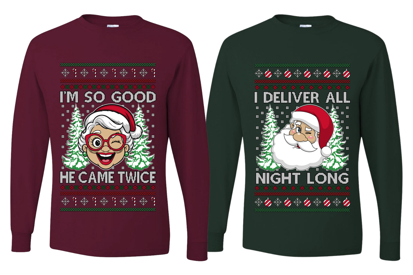 Deliver All Night Long So Good He Came Twice Sweater Girlfriend Boyfriend Gift His and Hers Matching Ugly Christmas Couple Long Sleeve Shirt