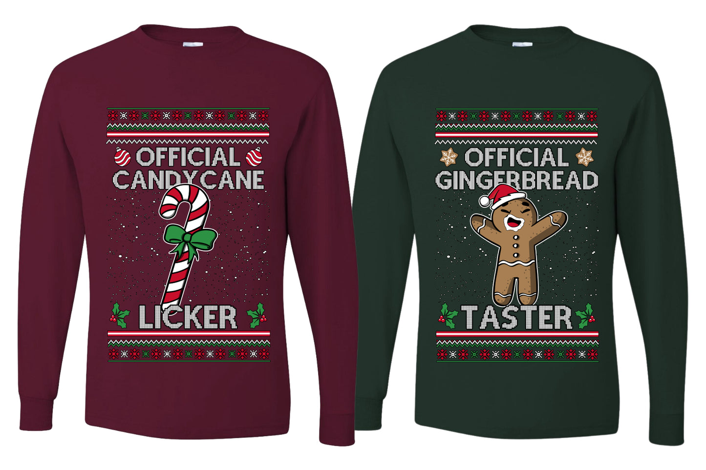 Official Candy Cane Licker Gingerbread Taster Sweater Girlfriend Boyfriend Gift His and Hers Matching Ugly Christmas Couple Long Sleeve Shirt