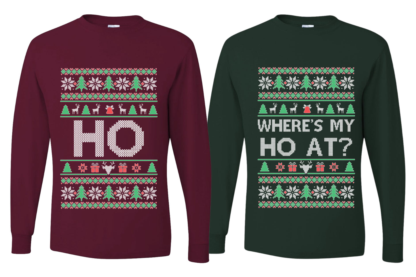 Where's My Ho At? Ho Sweater Girlfriend Boyfriend Gift His and Hers Matching Ugly Christmas Couple Long Sleeve Shirt