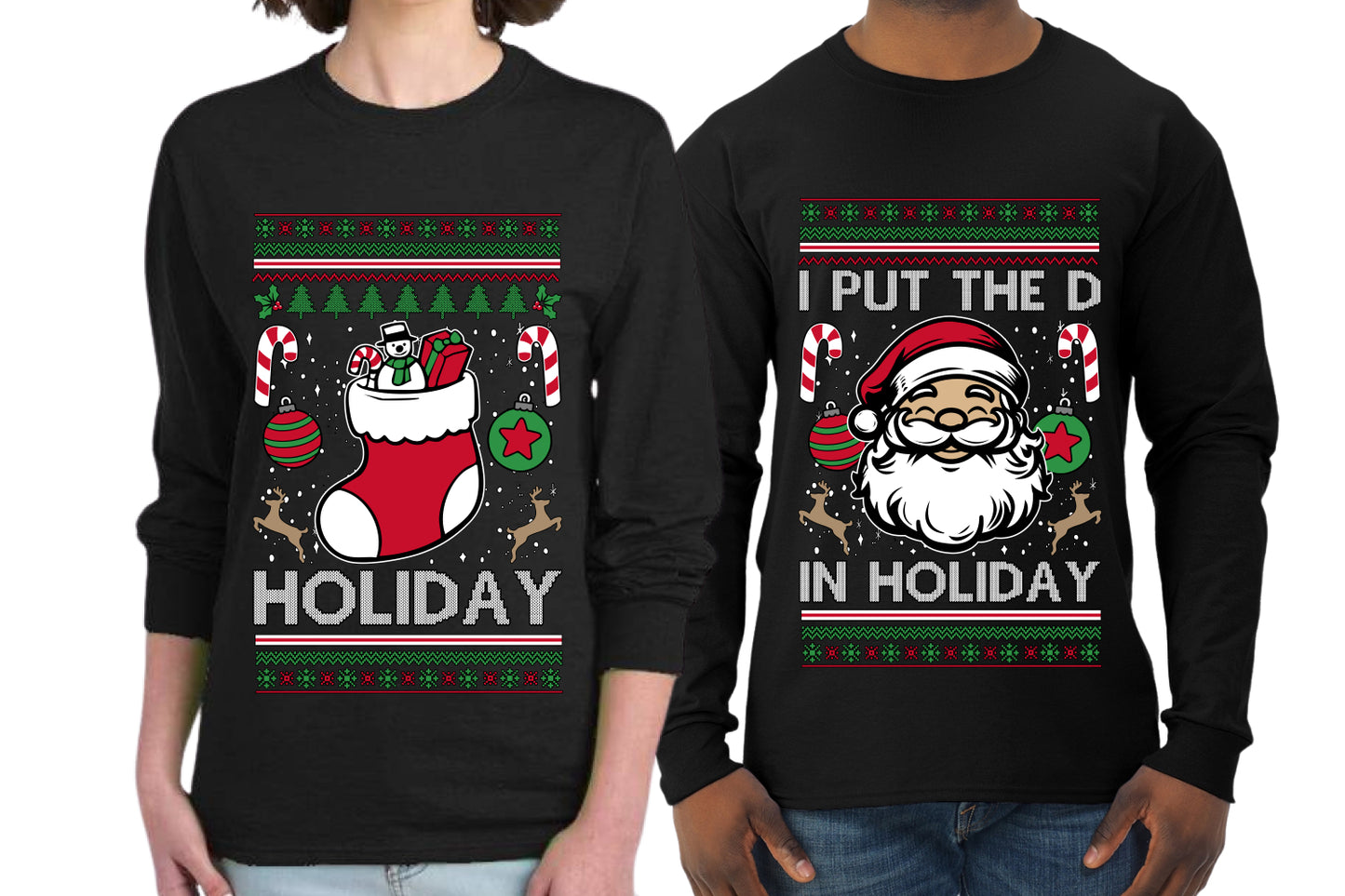 I Put The D In Holiday Sweater Girlfriend Boyfriend Gift His and Hers Matching Ugly Christmas Couple Long Sleeve Shirt