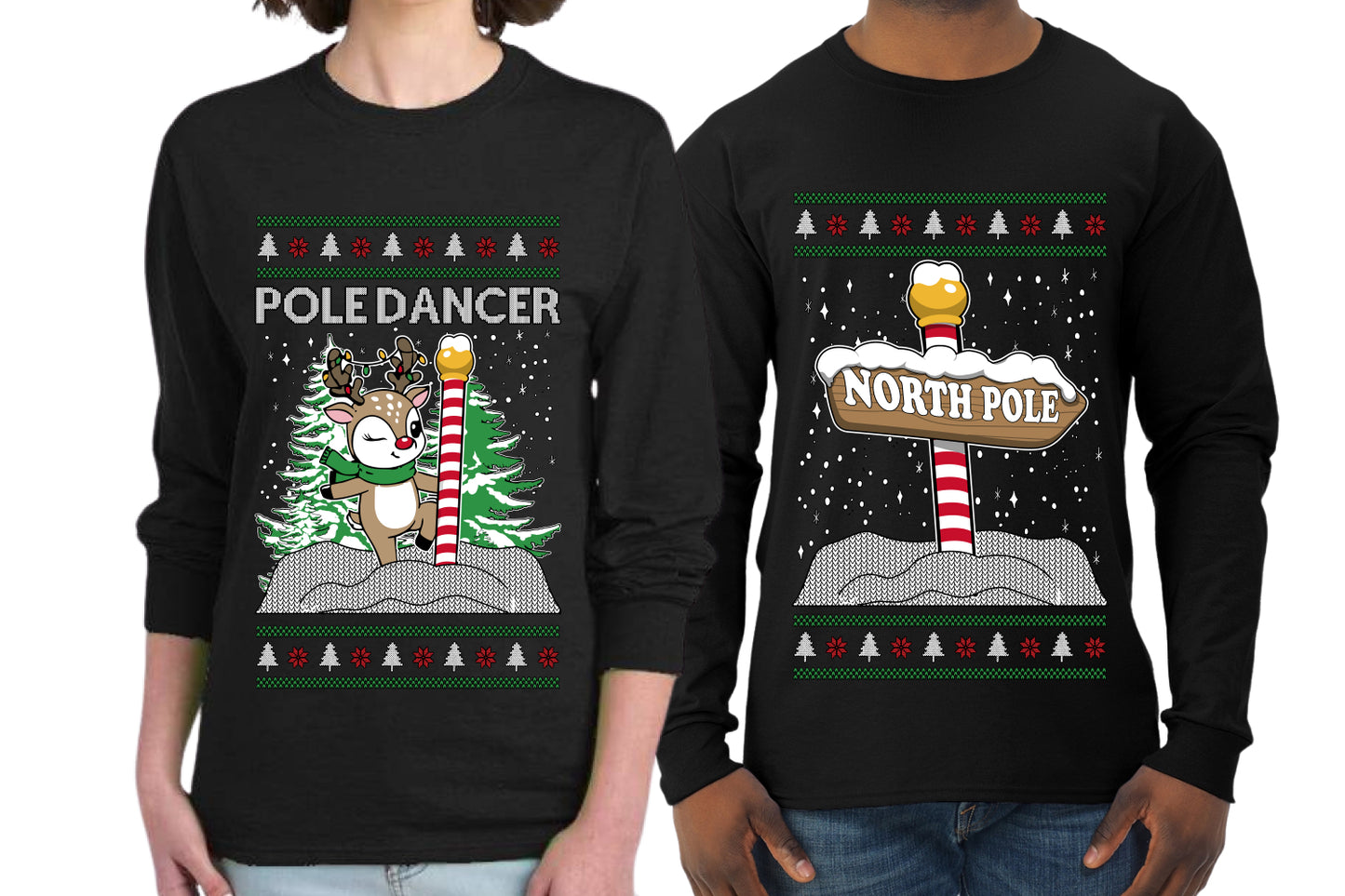 North Pole, Pole Dancer Sweater Girlfriend Boyfriend Gift His and Hers Matching Ugly Christmas Couple Long Sleeve Shirt