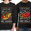 I Like To Jingle Her Bells, I Like To Ride His Sleigh Sweater Girlfriend Boyfriend Gift His and Hers Matching Ugly Christmas Couple Long Sleeve Shirt