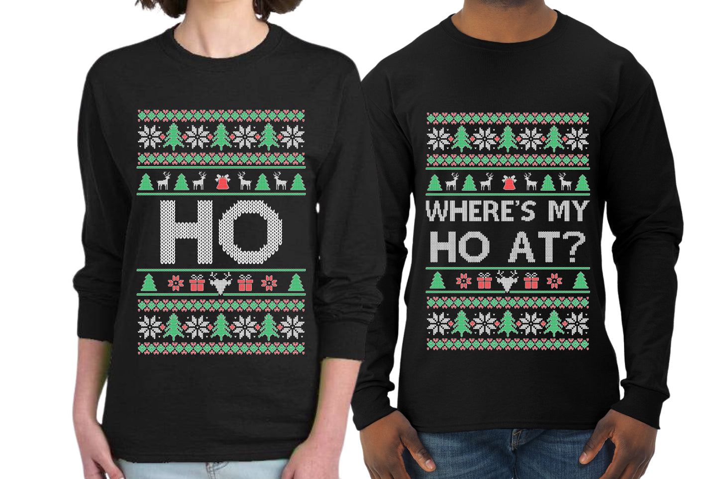 Where's My Ho At? Ho Sweater Girlfriend Boyfriend Gift His and Hers Matching Ugly Christmas Couple Long Sleeve Shirt