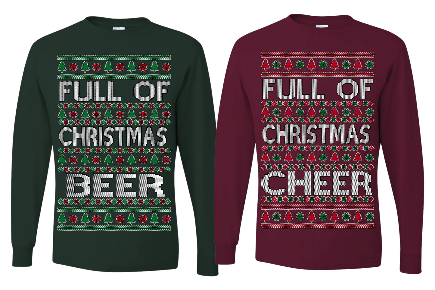 Full of Christmas Cheer Beer Husband Wife Couple Shirt Girlfriend Boyfriend Gift His and Hers Matching Ugly Christmas Couple Long Sleeve Shirt