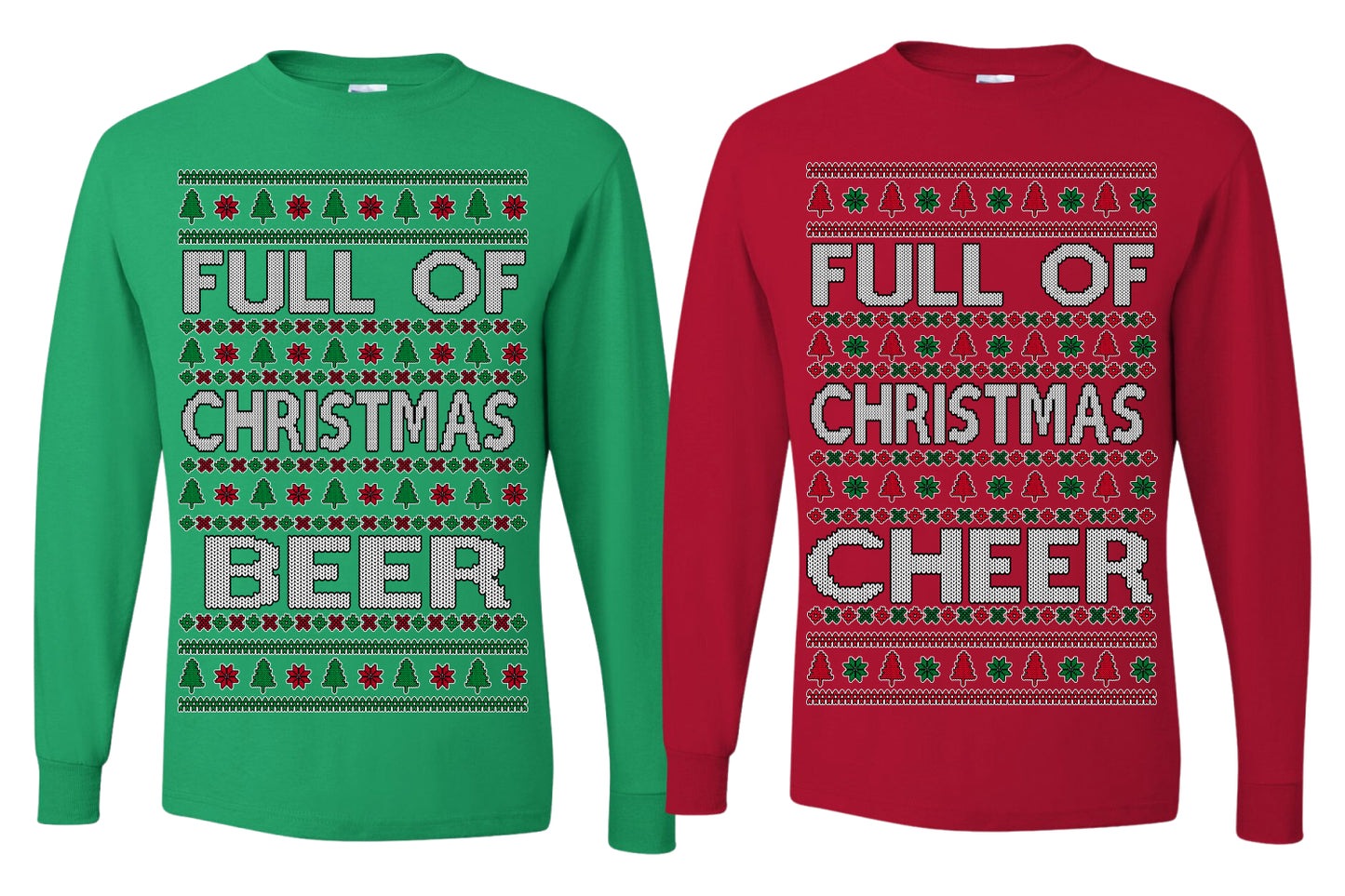 Full of Christmas Cheer Beer Husband Wife Couple Shirt Girlfriend Boyfriend Gift His and Hers Matching Ugly Christmas Couple Long Sleeve Shirt