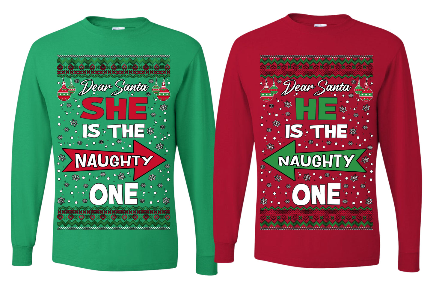 She is Naughty One, He is the Naughty One Funny Couples Shirt Girlfriend Boyfriend Gift His and Hers Matching Ugly Christmas Couple Long Sleeve Shirt