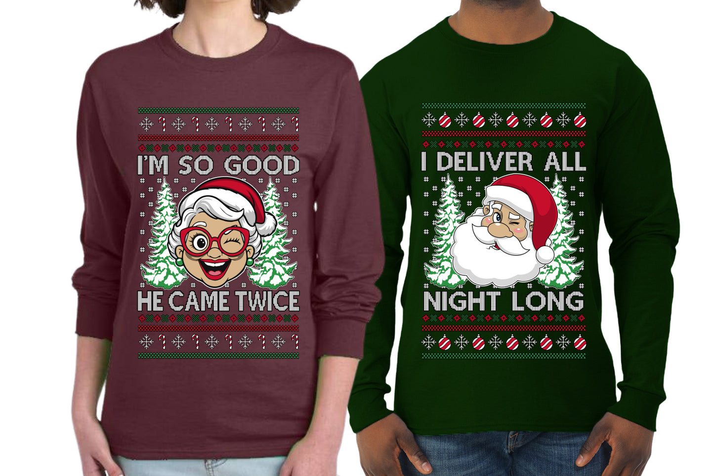 Deliver All Night Long So Good He Came Twice Sweater Girlfriend Boyfriend Gift His and Hers Matching Ugly Christmas Couple Long Sleeve Shirt
