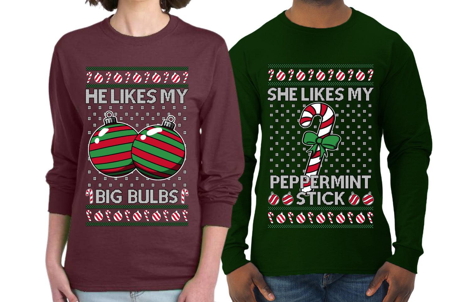 She Likes My Peppermint Stick, He Likes My Big Bulbs Sweater Girlfriend Boyfriend Gift His and Hers Matching Ugly Christmas Couple Long Sleeve Shirt