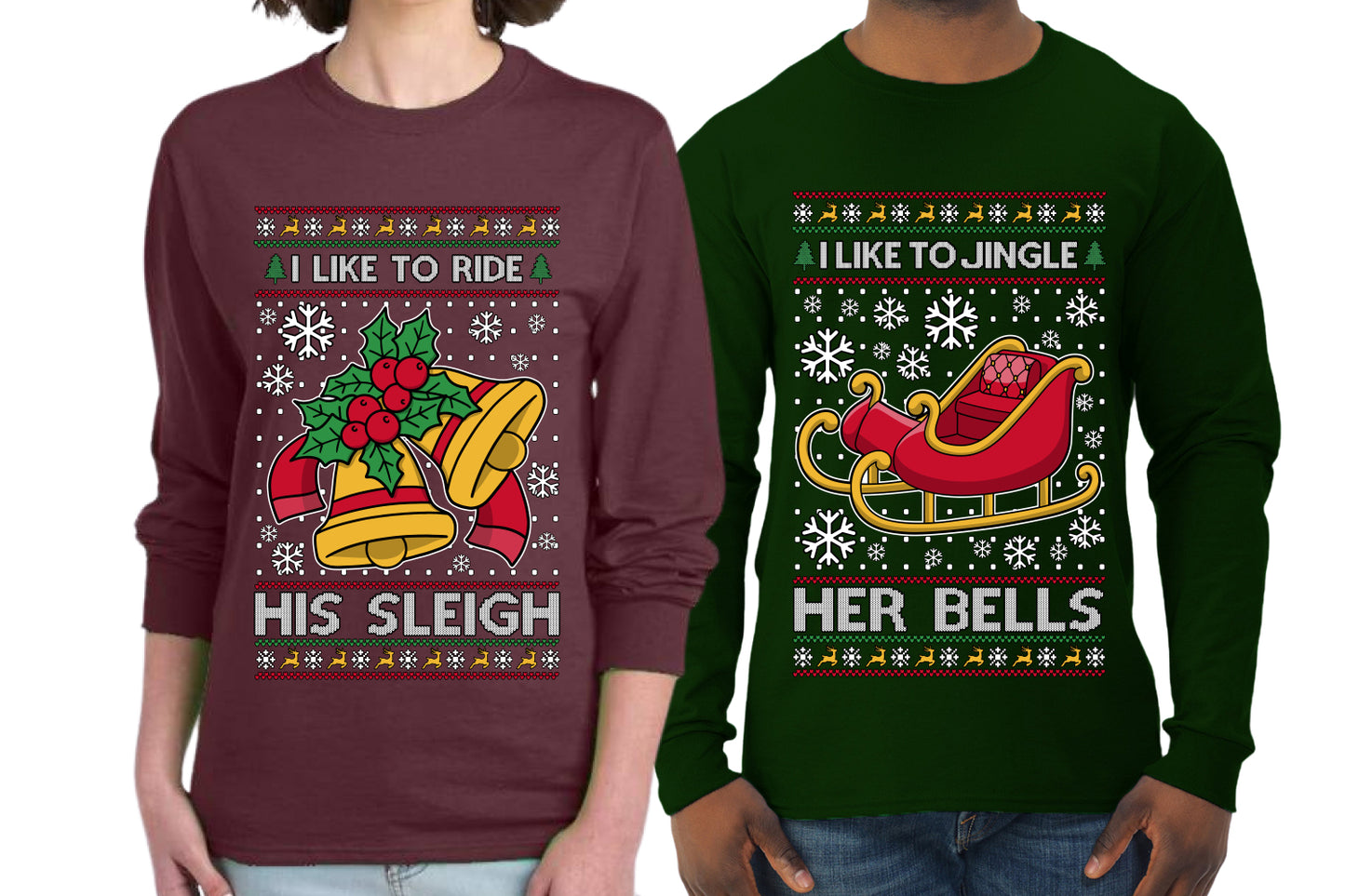 I Like To Jingle Her Bells, I Like To Ride His Sleigh Sweater Girlfriend Boyfriend Gift His and Hers Matching Ugly Christmas Couple Long Sleeve Shirt
