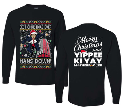 Die Hard Best Christmas Ever Hans Down Nakatomi, Dirty Front and Back Unisex Ugly Christmas Sweater Mens Long Sleeve Shirt