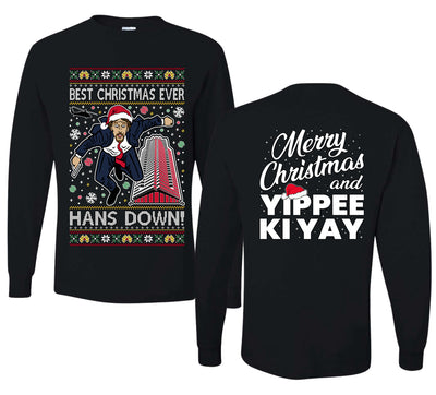 Die Hard Best Christmas Ever Hans Down Nakatomi, Clean Front and Back Unisex Ugly Christmas Sweater Mens Long Sleeve Shirt