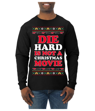 Die Hard is Not a Christmas Movie Classic, McClane Hans Nakatomi Plaza Xmas Party Holiday Movies Ugly Christmas Sweater Mens Long Sleeve Shirt