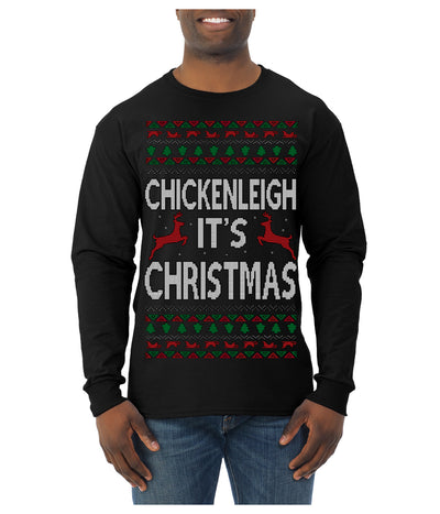 Chickenleigh It's Christmas Funny Viral Trending Meme Ugly Christmas Sweater Mens Long Sleeve Shirt