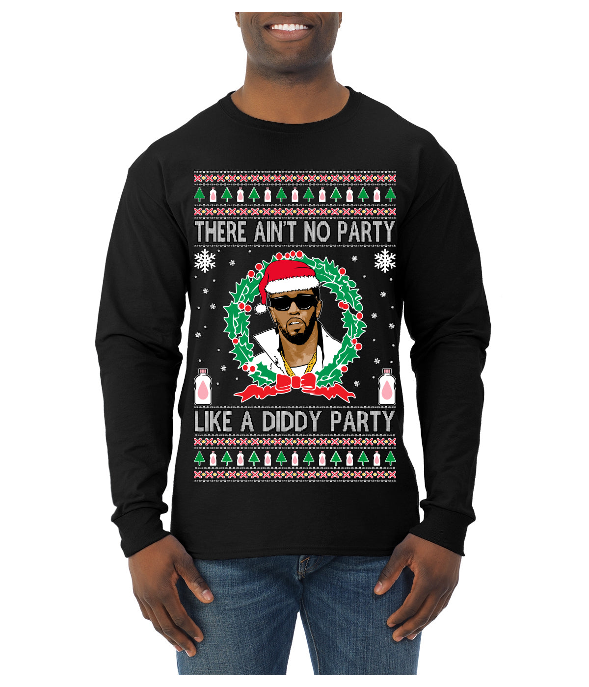 There Ain't No Party Like a Diddy Party, Funny Crazy Party Viral Music Baby Oil Meme, Men Women Ugly Christmas Sweater Mens Long Sleeve Shirt