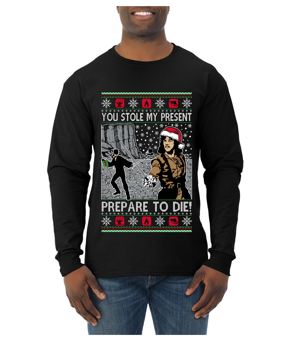 You Stole My Present Prepare To Die Cult Classic, Ugly Christmas Sweater Unisex Mens Long Sleeve Shirt