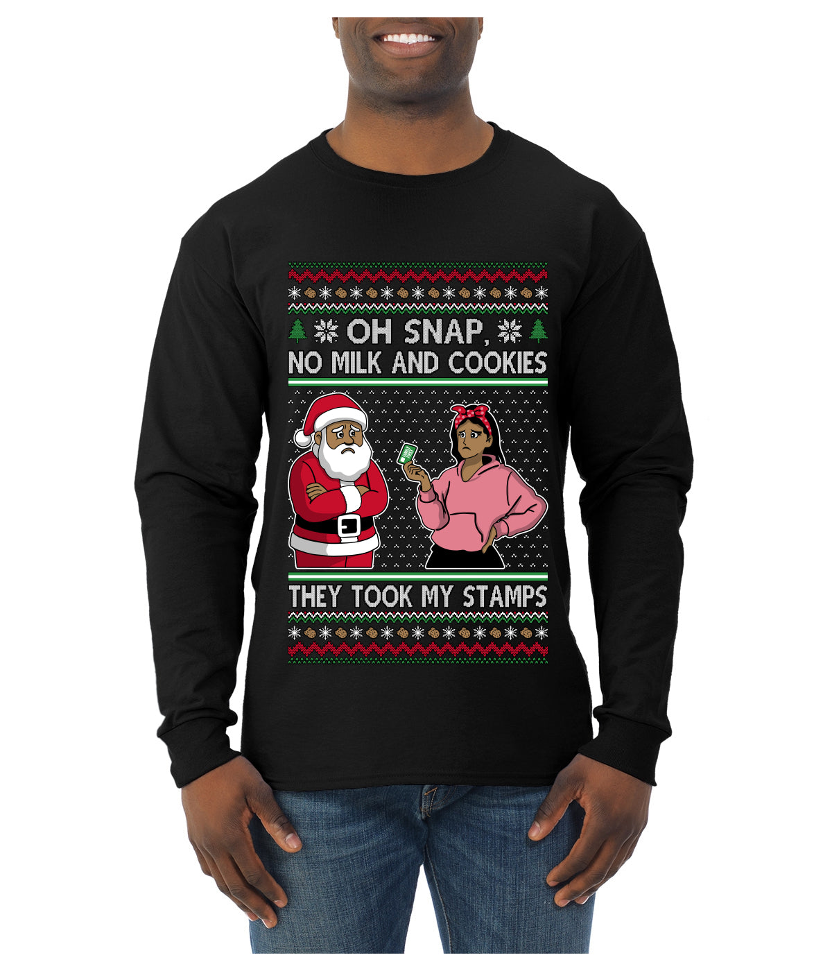 Oh Snap, No Milk And Cookies, They Took my Stamps, Ugly Christmas Sweater Unisex Mens Long Sleeve Shirt