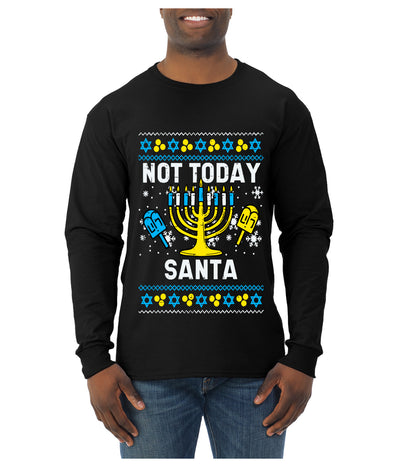 Not Today Santa Menorah Hanukkah, Ugly Christmas Sweater Unisex Mens Long Sleeve Shirt
