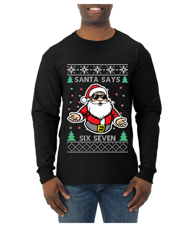 Santa Says 6 7 Meme, Ugly Christmas Sweater Unisex Mens Long Sleeve Shirt