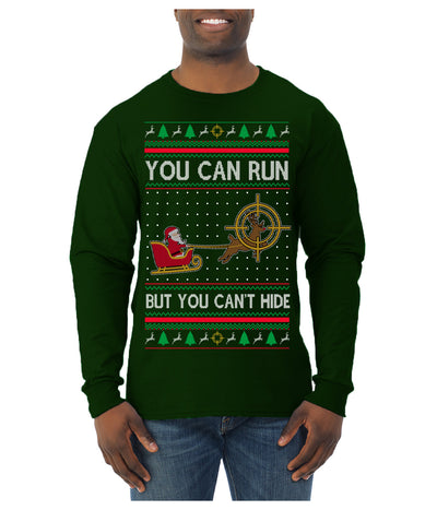 You Can Run But You Can't Hide Santa Sleigh Reindeer Ugly Christmas Sweater Mens Long Sleeve Shirt
