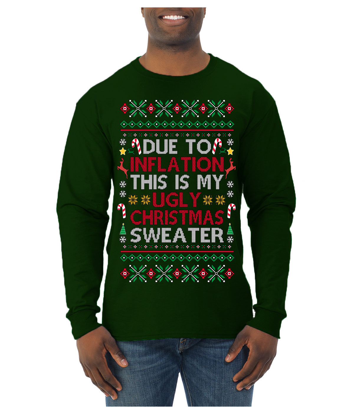 Due to Inflation This is My Ugly Christmas Sweater | Funny Ugly Christmas Sweater Mens Long Sleeve Shirt