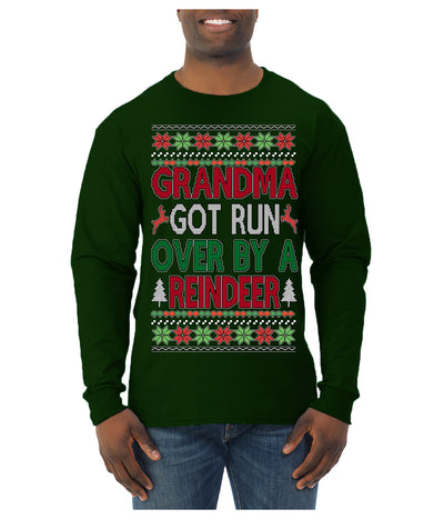 Grandma Got Ran Over by a Reindeer | Classic Xmas Song Holiday Movie Quote Ugly Christmas Sweater Mens Long Sleeve Shirt