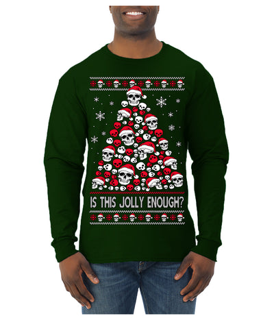 Is This Jolly Enough? Skeleton Skull Christmas Tree Ugly Christmas Sweater Mens Long Sleeve Shirt
