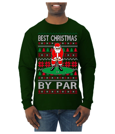 Best Christmas By Par Funny Santa Golfing Pun Sports Golf Ugly Christmas Sweater Mens Long Sleeve Shirt