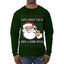 Santa Knows You've Been a Dumb Bitch Funny Vulgar Dirty Ugly Christmas Sweater Mens Long Sleeve Shirt