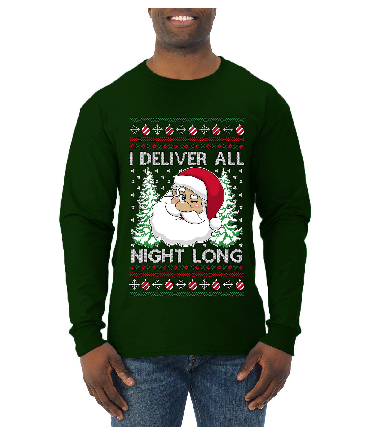 I Deliver All Night Long, Ugly Christmas Sweater Unisex Mens Long Sleeve Shirt