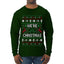 We're Christmas, Ugly Christmas Sweater Unisex Mens Long Sleeve Shirt